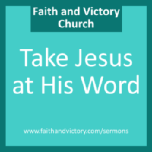 Take-Jesus-at-His-Word-280x280