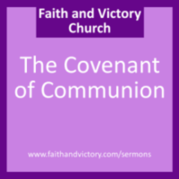 The-Covenant-of-Communion-e1429715169338-280x280