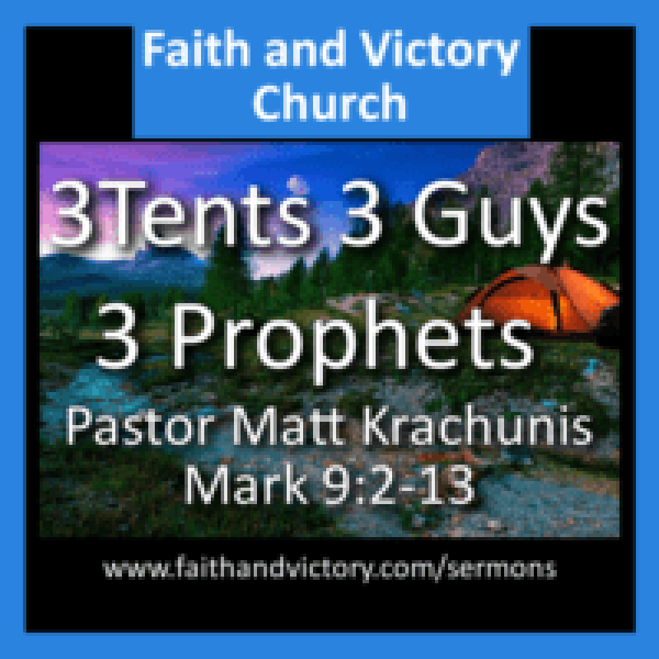 3Tents-3-Guys-3-ProphetsWS-e1497280979418