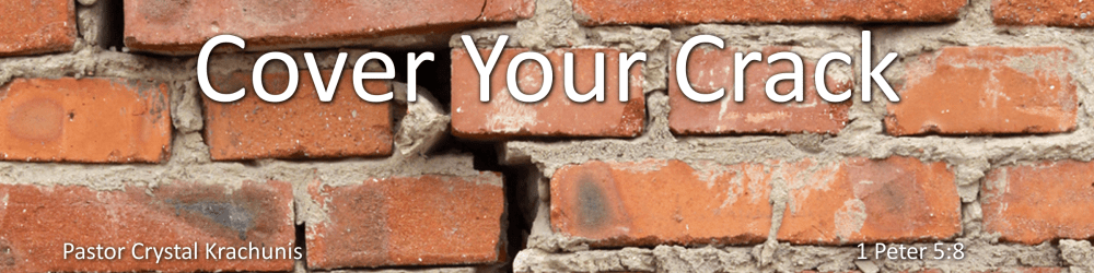 cover your crack