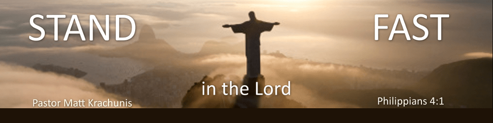stand fast for the Lord
