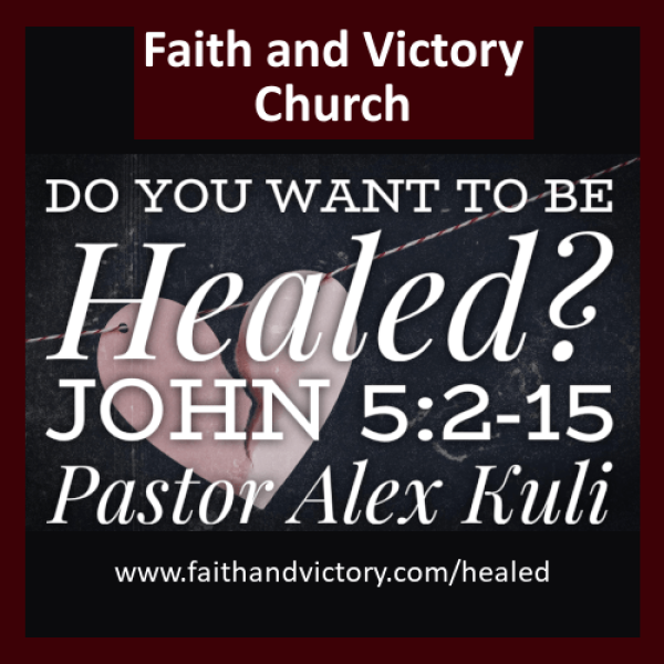 do you want to be healed WS