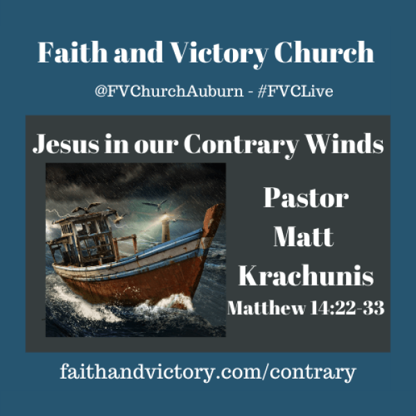 Jesus In Our Contrary Winds WS