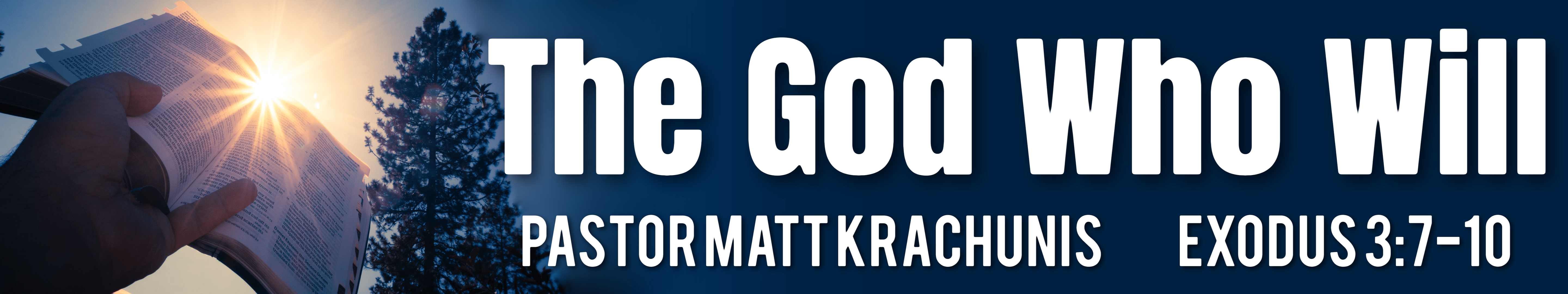 The God who will