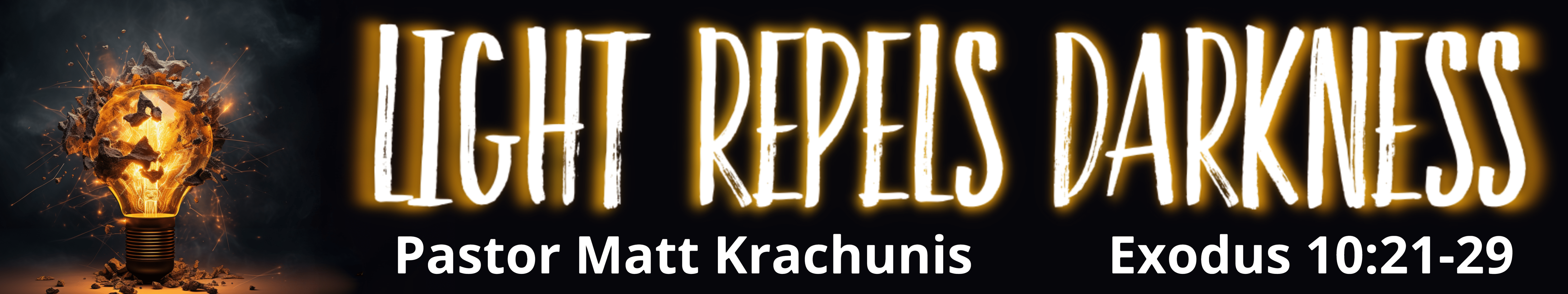 Light repels darkness