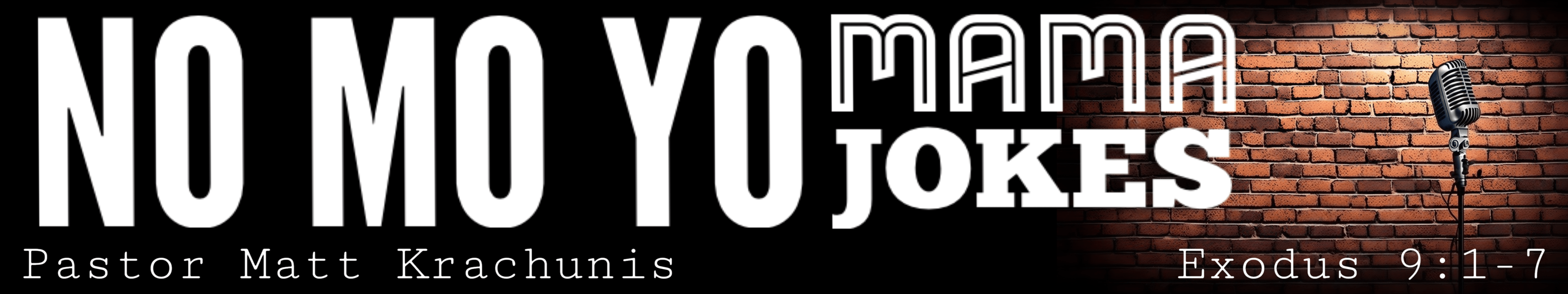 No Mo yo mama jokes